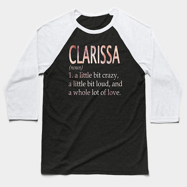 Clarissa Girl Name Definition Baseball T-Shirt by ThanhNga